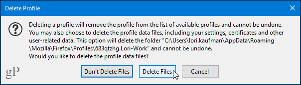 Delete profile warning dialog in Firefox