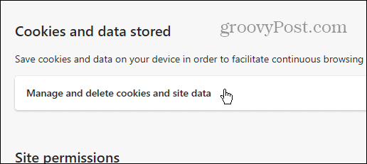 manage and delete cookies and site data