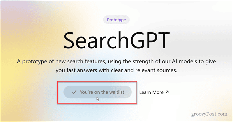 your on the waitlist for searchGPT from OpenAI