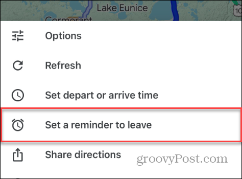 Set a Reminder to Leave Google Maps