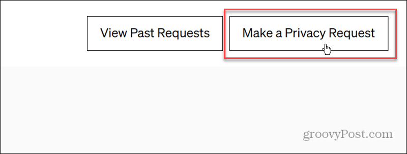 Make Privacy Request Button ChatGPT