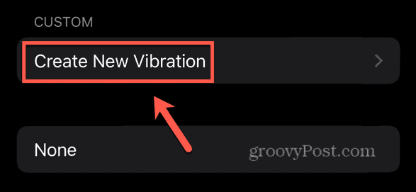 iphone create new vibration